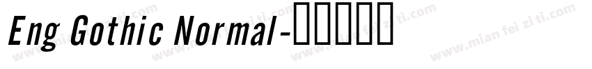 Eng Gothic Normal字体转换